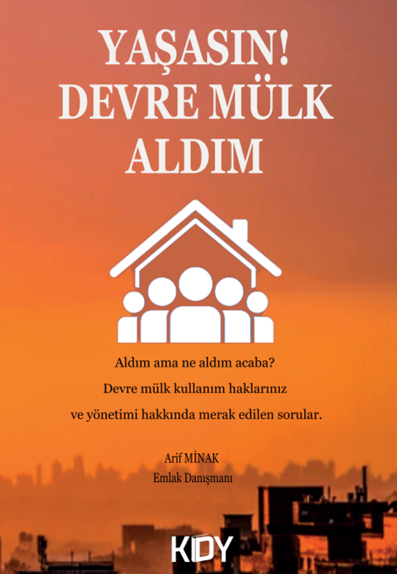 Yaşasın ! Devre Mülk Aldım kitap kapağı