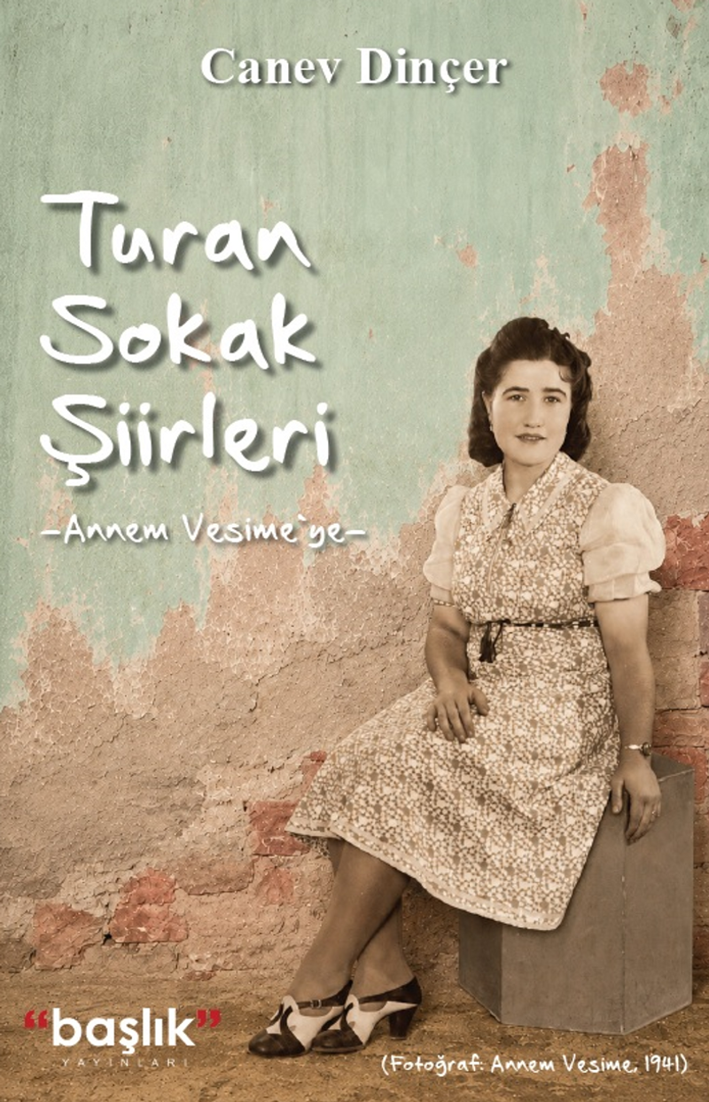 Turan Sokak Şiirleri “Annem Vesime'ye” kitap kapağı