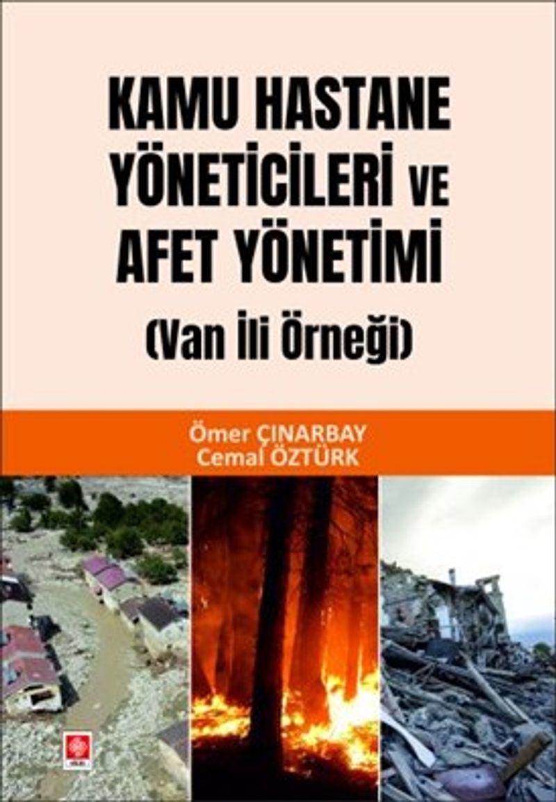 Kamu Hastane Yöneticileri ve Afet Yönetimi (Van İli Örneği) kitap kapağı