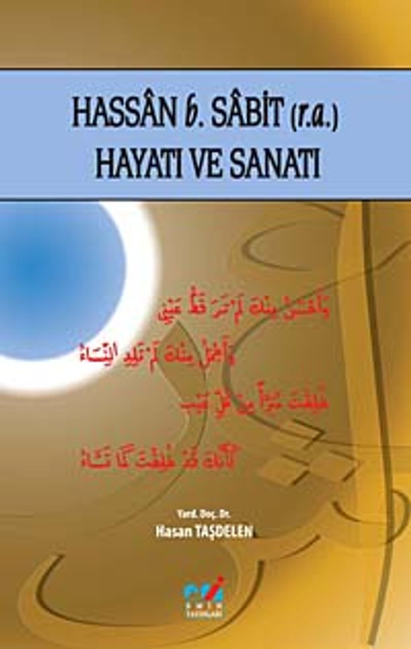 Hasan b. Sabit (r.a.) Hayatı ve Sanatı kitap kapağı
