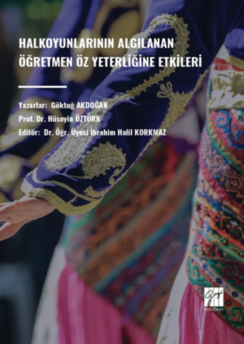 Halkoyunlarının Algılanan Ögretmen Öz Yeterliğine Etkileri kitap kapağı
