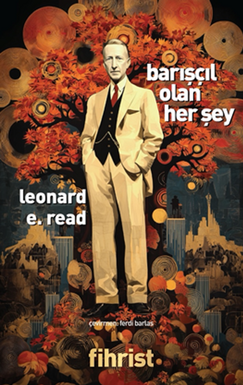 Barışçıl Olan Her Şey kitap kapağı