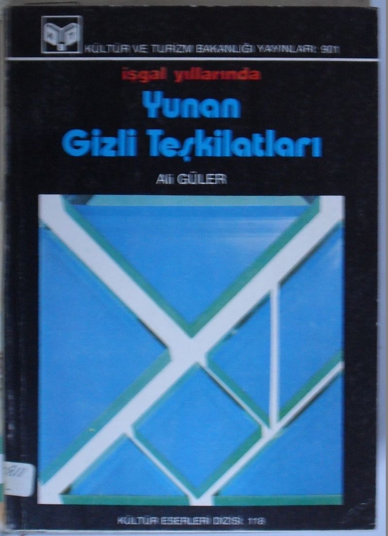 İşgal Yıllarında Yunan Gizli Teşkilatları (Kod:6-D-12) kitap kapağı