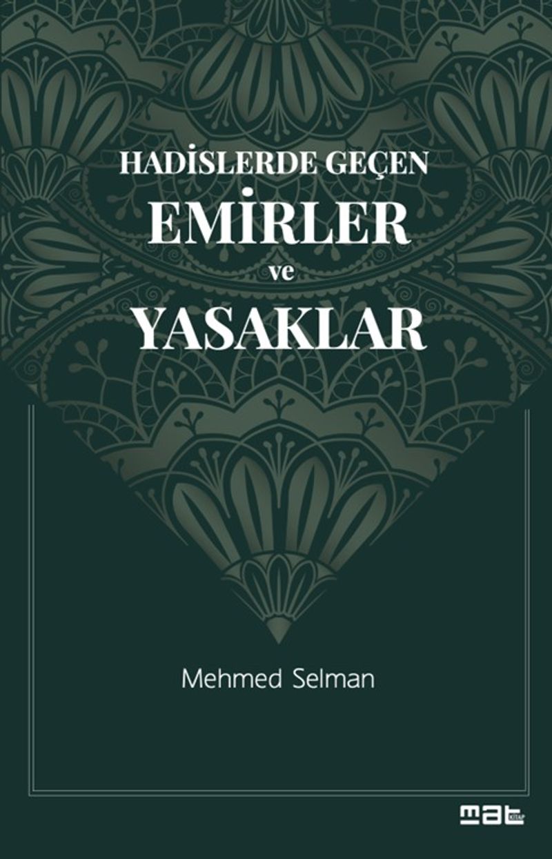 Hadislerde Geçen Emirler ve Yasaklar kitap kapağı