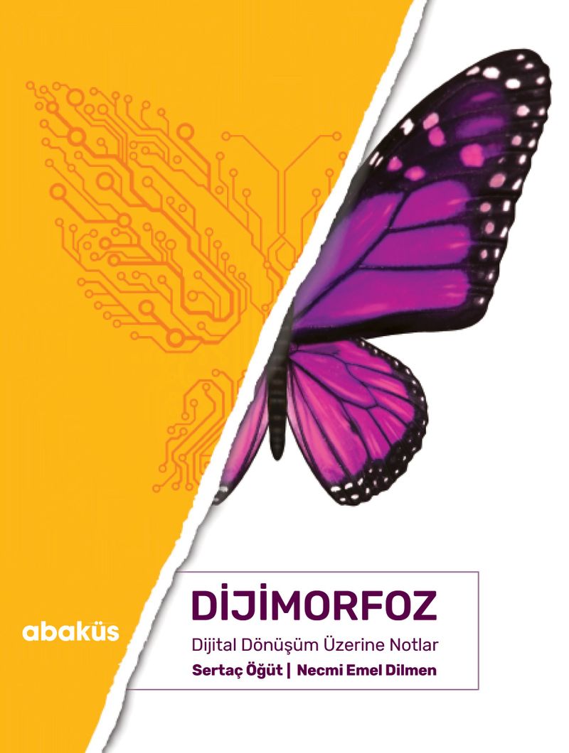 Dijimorfoz Dijital Dönüşüm Üzerine Notlar kitap kapağı