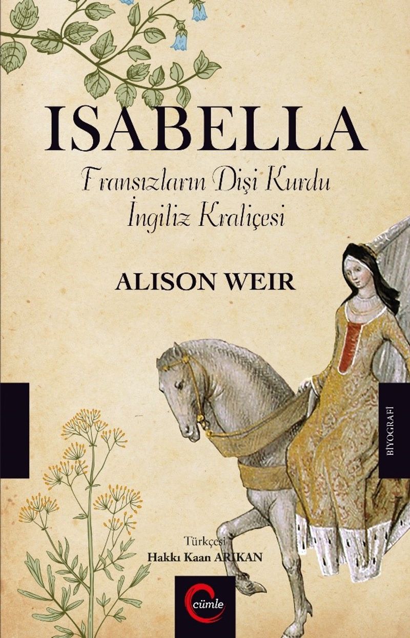 Isabella Fransızların Dişi Kurdu İngiliz Kraliçesi kitap kapağı