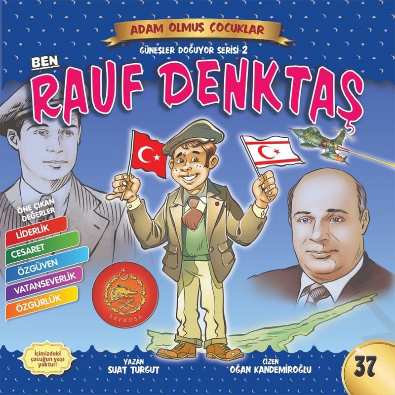 Ben Rauf Denktaş / Adam Olmuş Çocuklar kitap kapağı