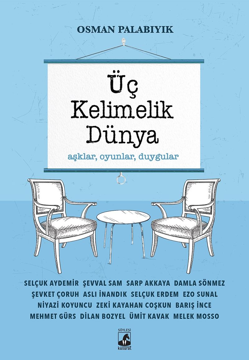 Üç Kelimelik Dünya Aşklar, Oyunlar, Duygular kitap kapağı