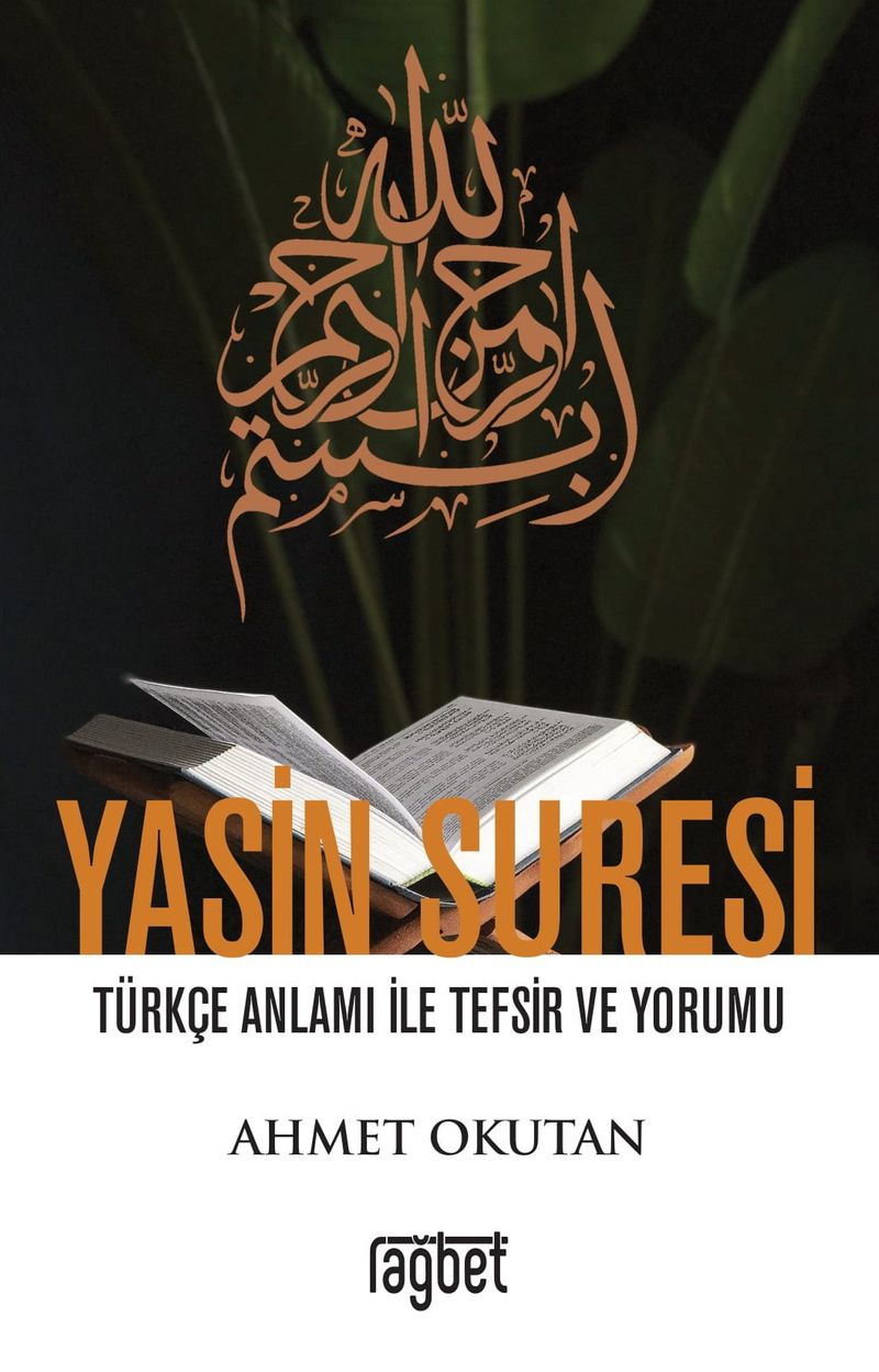 Yasin Suresi Türkçe Anlamı ile Tefsir ve Yorumu kitap kapağı
