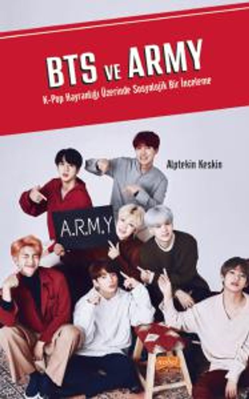 BTS ve Army K-Pop Hayranlığı Üzerinde Sosyolojik Bir İnceleme kitap kapağı