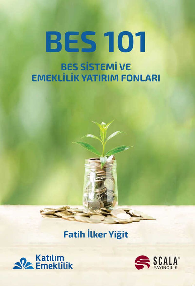 Bes 101 Bes Sistemi ve Emeklilik Yatırım Fonları kitap kapağı