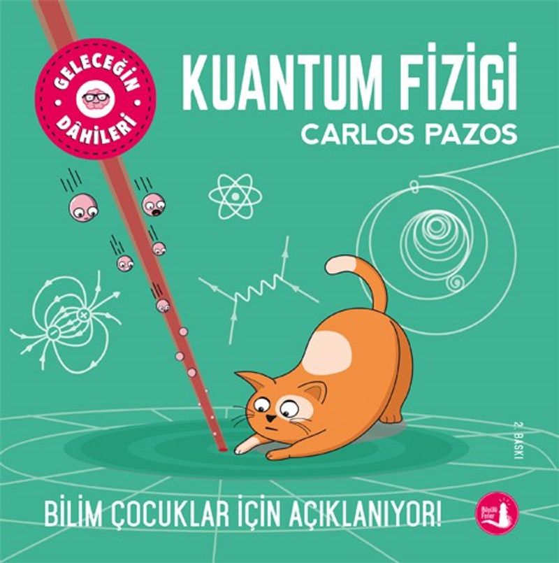 Kuantum Fiziği / Geleceğin Dahileri kitap kapağı