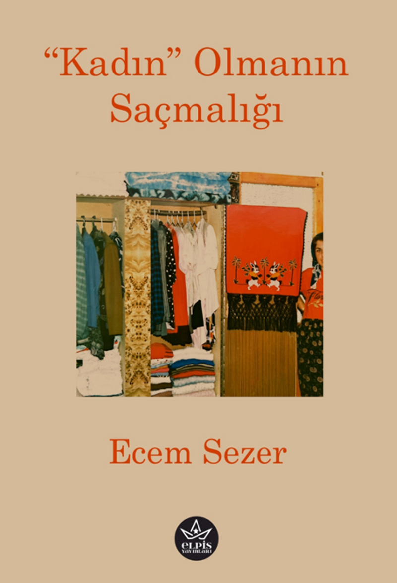 “Kadın” Olmanın Saçmalığı kitap kapağı