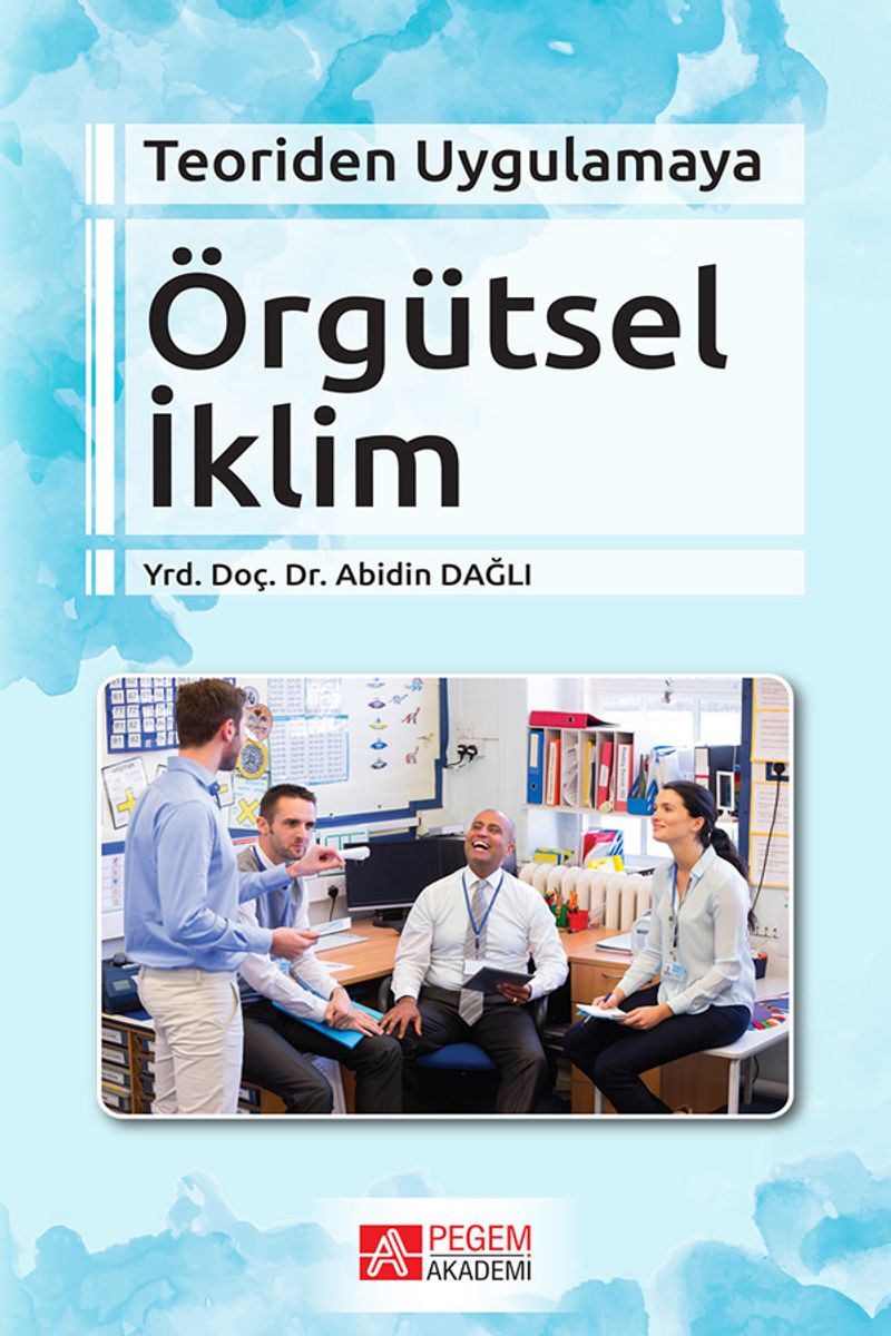 Teoriden Uygulamaya Örgütsel İklim kitap kapağı