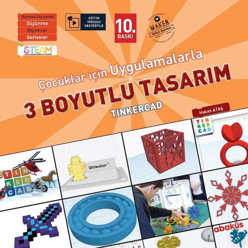 Çocuklar için Uygulamalarla 3 Boyutlu Tasarım (Eğitim videosu desteğiyle) kitap kapağı