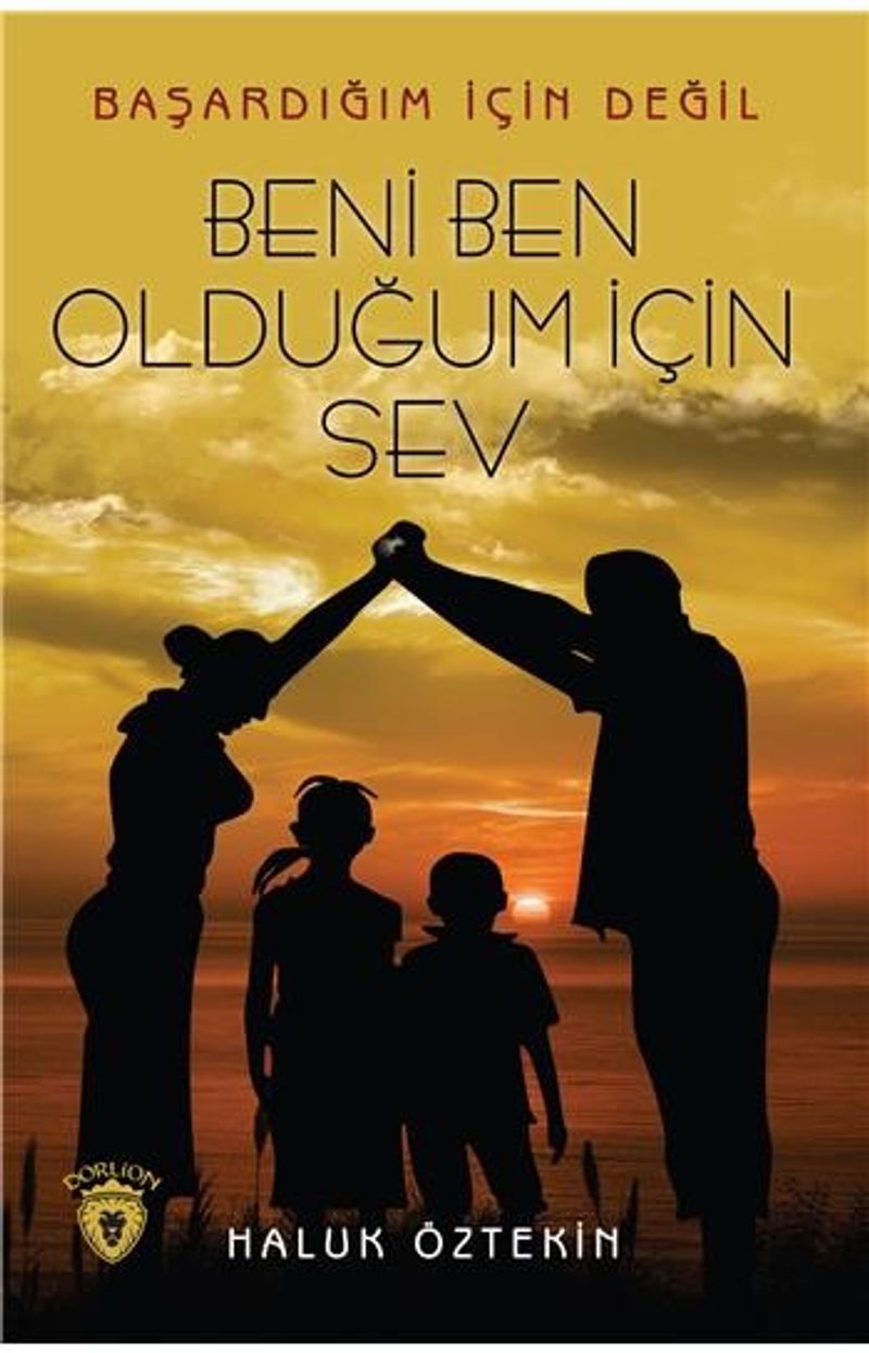 Beni Ben Olduğum İçin Sev kitap kapağı