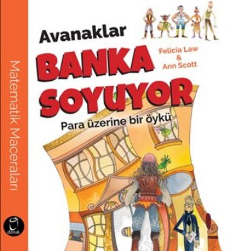 Avanaklar Banka Soyuyor Para Üzerine Bir Öykü kitap kapağı