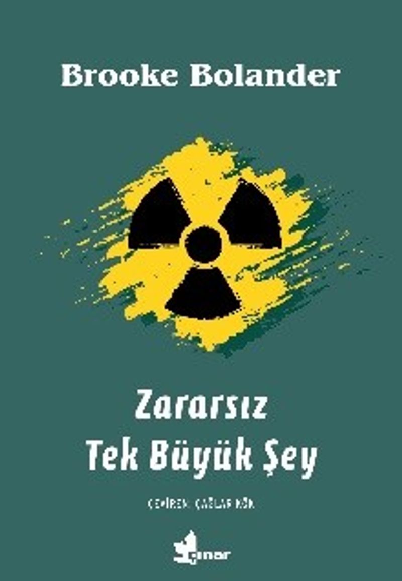 Zararsız Tek Büyük Şey kitap kapağı