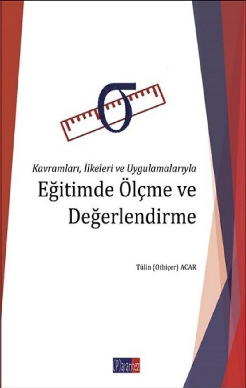 Kavramları, İlkeleri ve Uygulamalarıyla Eğitimde Ölçme ve Değerlendirme kitap kapağı