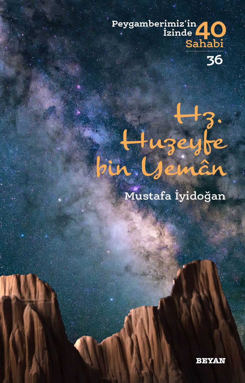 Hz. Huzeyfe bin Yaman (Peygamberimiz'in 40 Sahabi 36) kitap kapağı