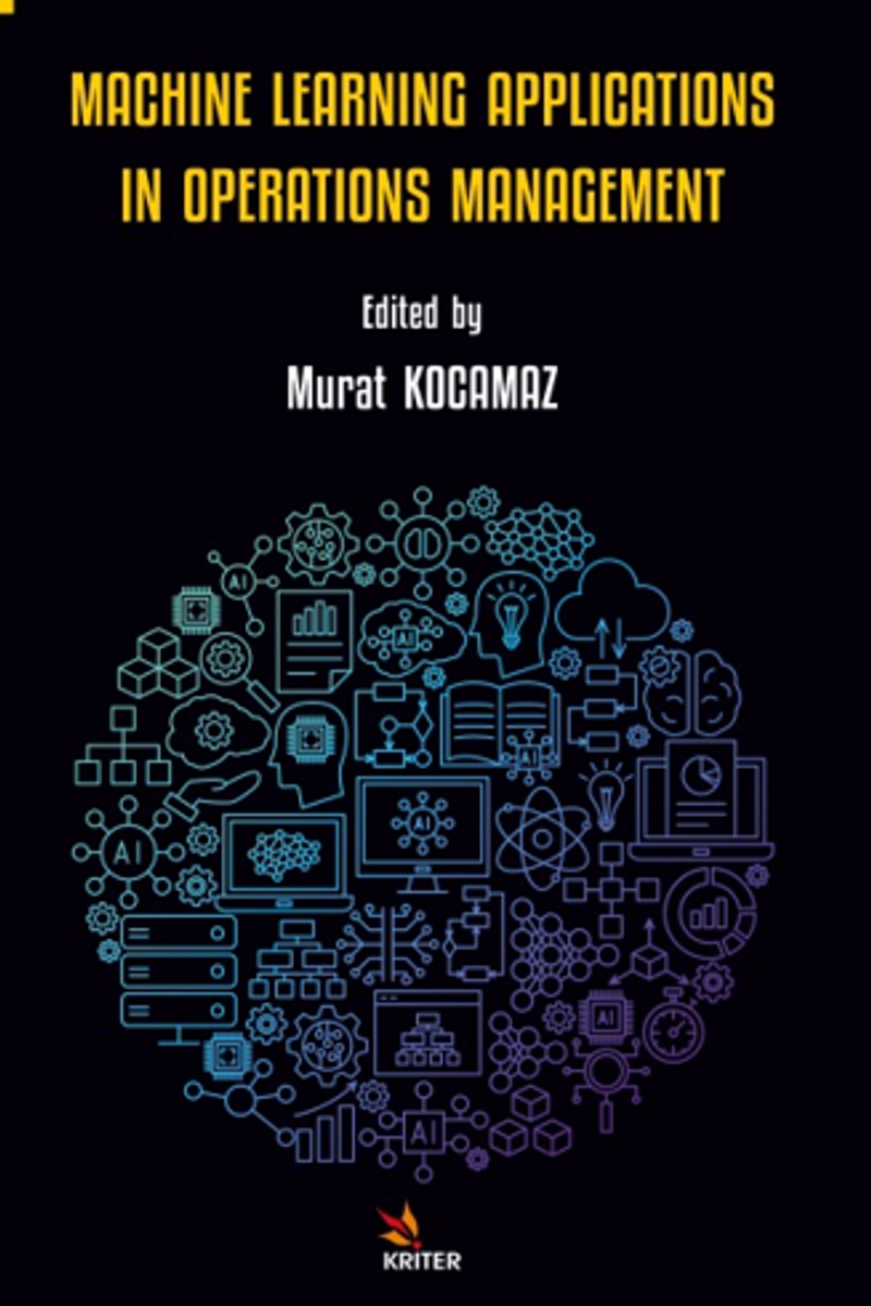 Machıne Learnıng Applıcatıons In Operatıons Management kitap kapağı