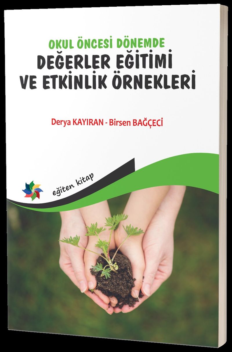 Okul Öncesi Dönemde Değerler Eğitimi ve Etkinlik Örnekleri kitap kapağı