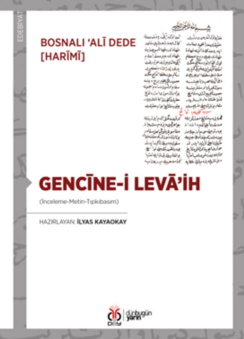 Gencine-i Leva'ih (İnceleme-Metin-Tıpkıbasım) kitap kapağı