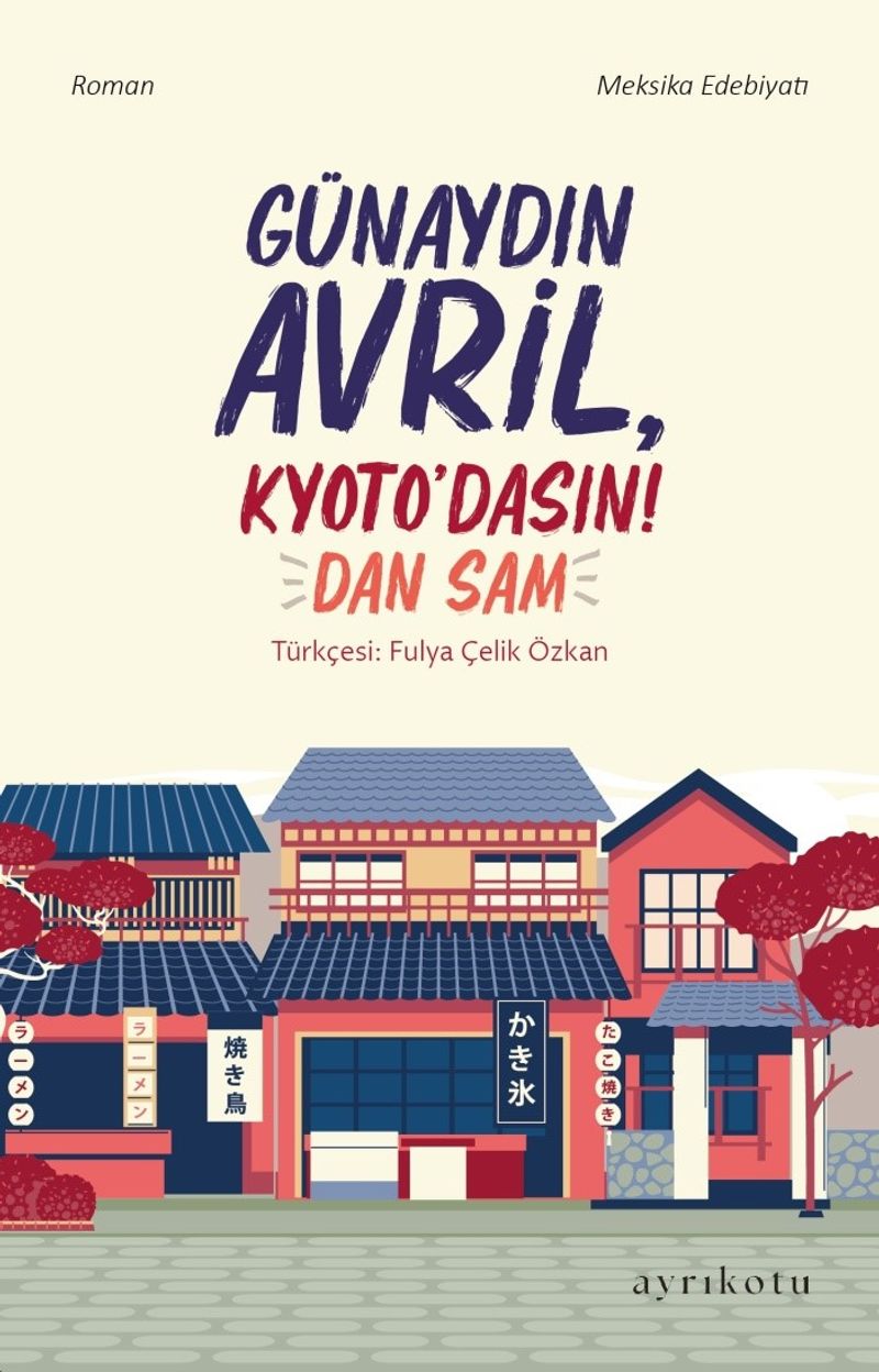 Günaydın Avril, Kyoto'dasın! kitap kapağı