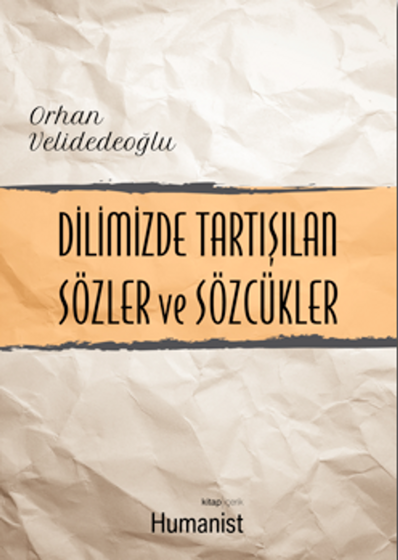 Dilimizde Tartışılan Sözler ve Sözcükler kitap kapağı