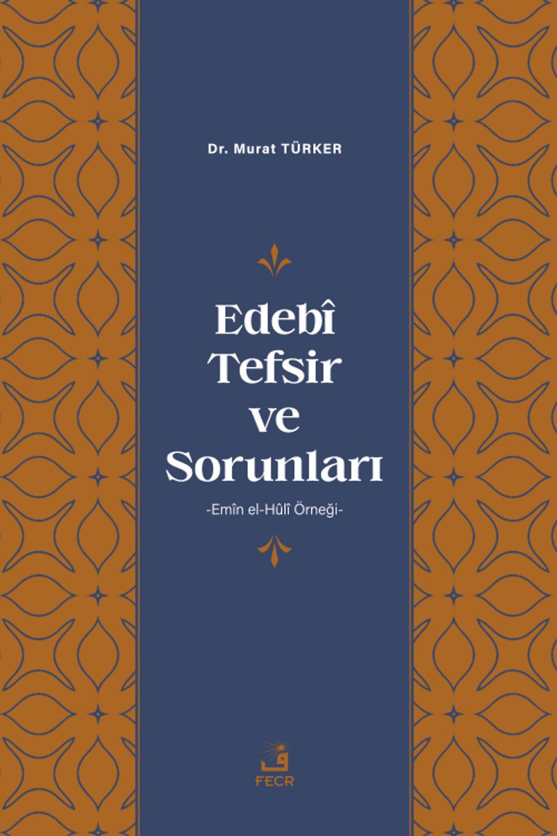Edebî Tefsir ve Sorunları kitap kapağı