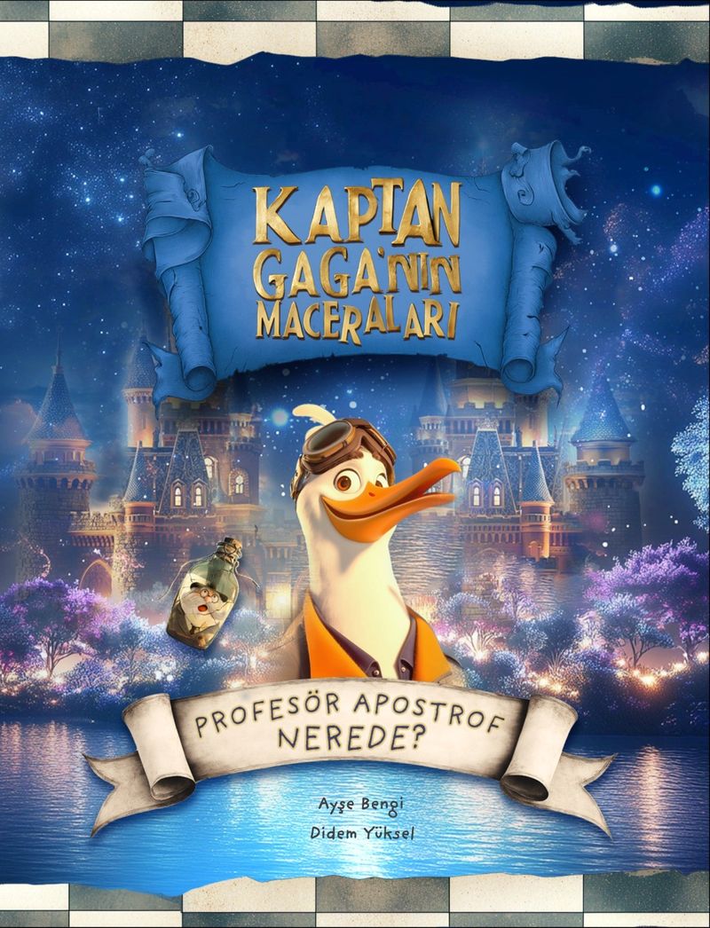 Kaptan Gaga'nın Maceraları / Profesör Apostrof Nerede? kitap kapağı