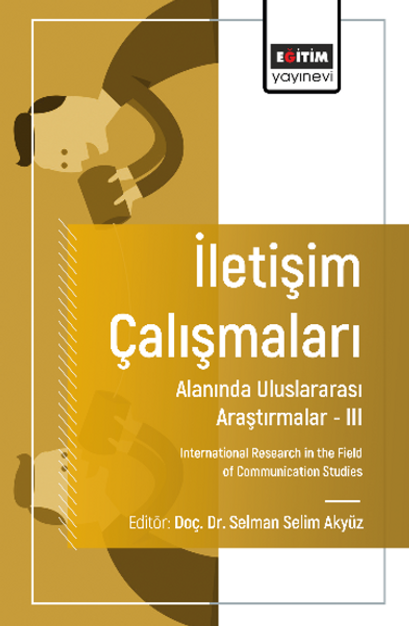 İletişim Çalışmaları Alanında Uluslararası Araştırmalar – III / International Research in the Field of Communication Studies kitap kapağı