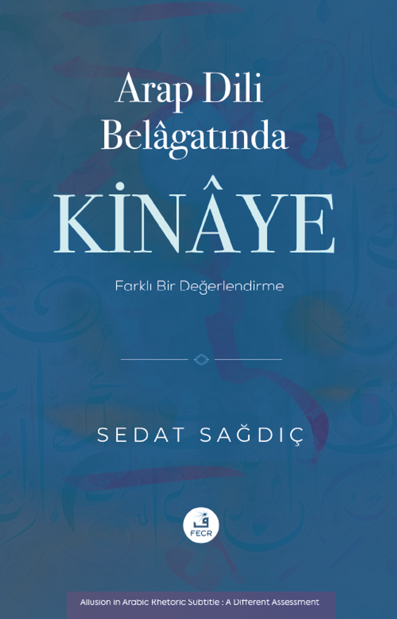 Arap Dili Belagatında Kinaye kitap kapağı