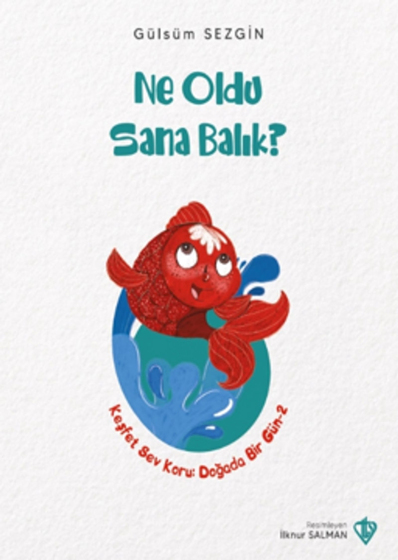 Ne Oldu Sana Balık kitap kapağı