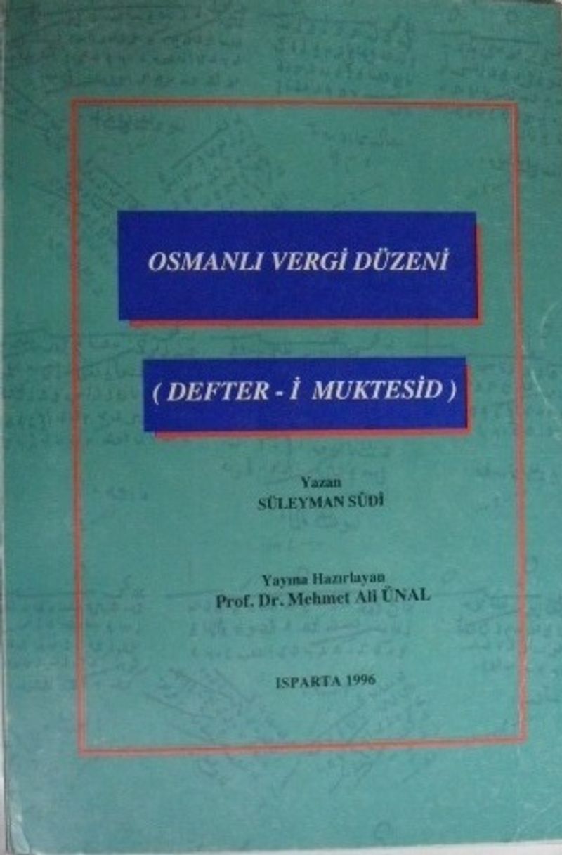 Osmanlı Vergi Düzeni (Defter-i Muktesid)/ 6-C-17 kitap kapağı