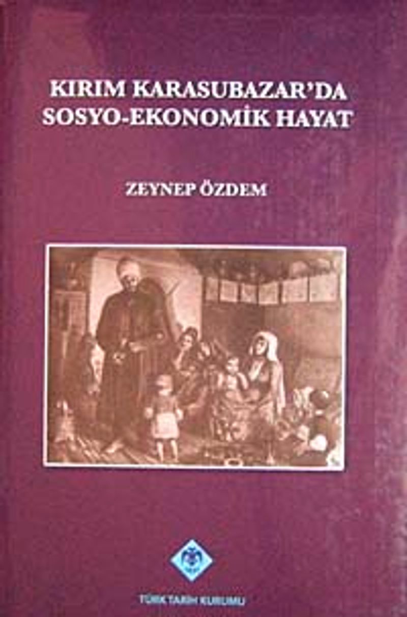 Kırım Karasubazar'da Sosyo-Ekonomik Hayat / 13-Z-221 kitap kapağı