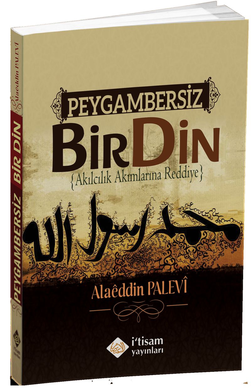 Peygambersiz Bir Din Akılcılık Akımlarına Reddiye kitap kapağı