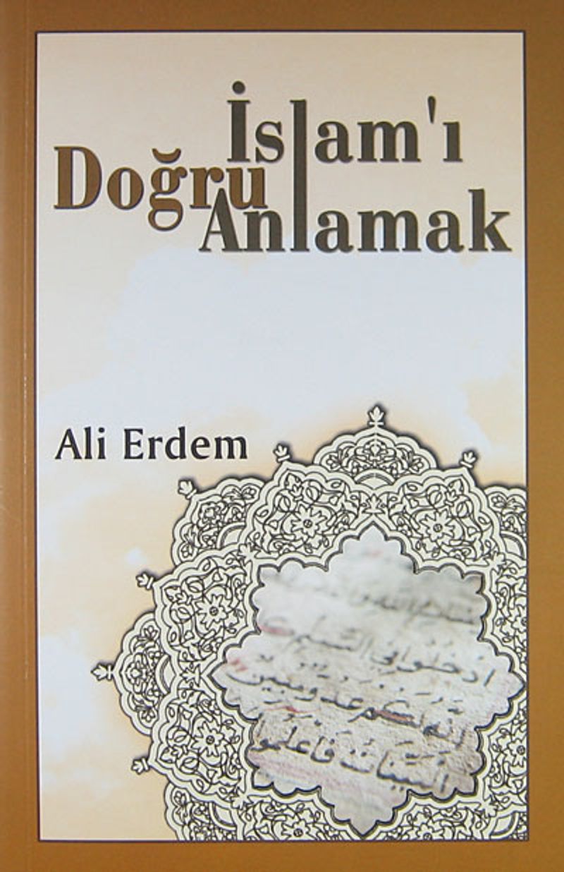 İslam'ı Doğru Anlamak kitap kapağı