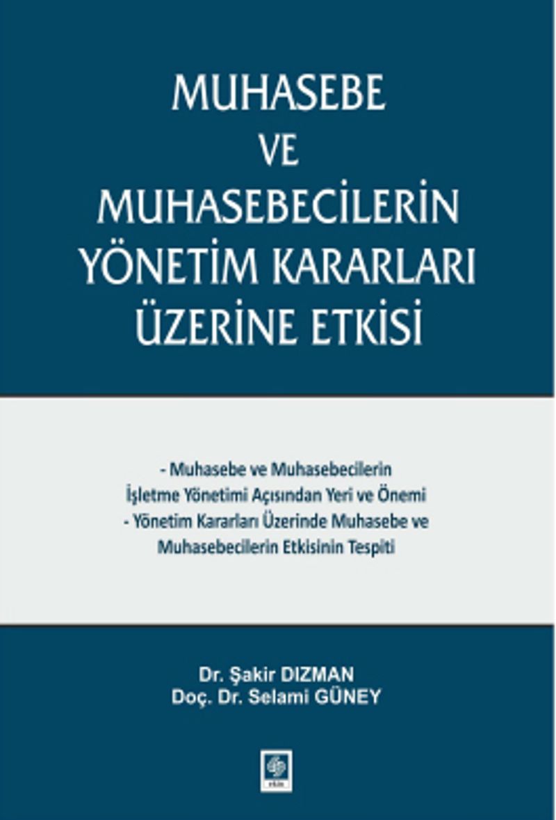 Muhasebe ve Muhasebecilerin Yönetim Kararları Üzerine Etkisi kitap kapağı