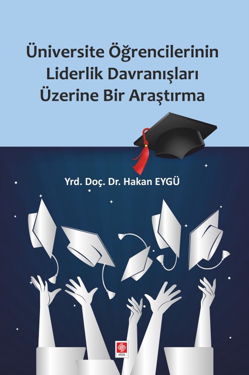 Üniversite Öğrencilerinin Davranişları Üzerine Bir Araştırma kitap kapağı