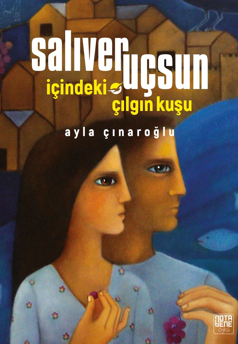 Salıver Uçsun İçindeki Çılgın Kuşu kitap kapağı