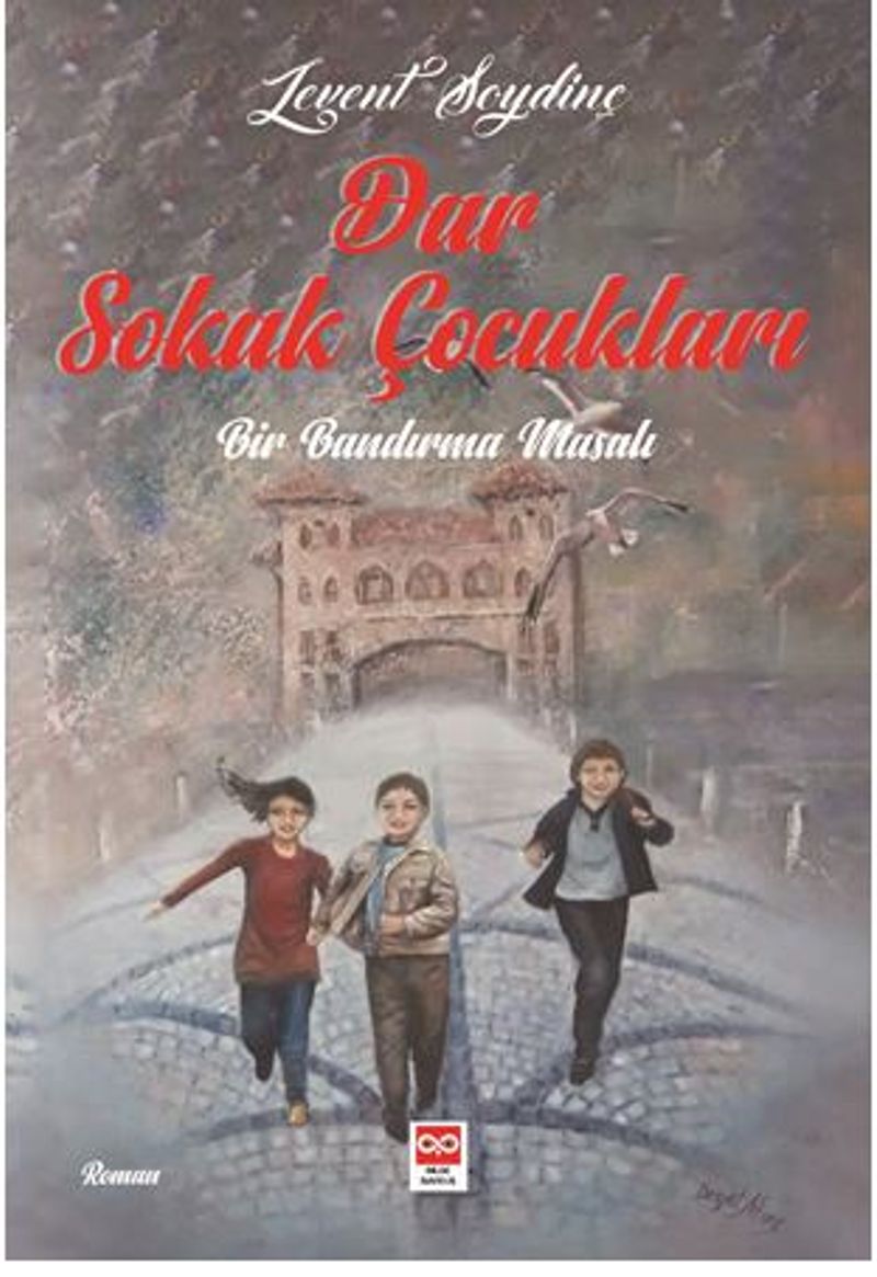 Dar Sokak Çocukları Bir Bandırma Masalı kitap kapağı