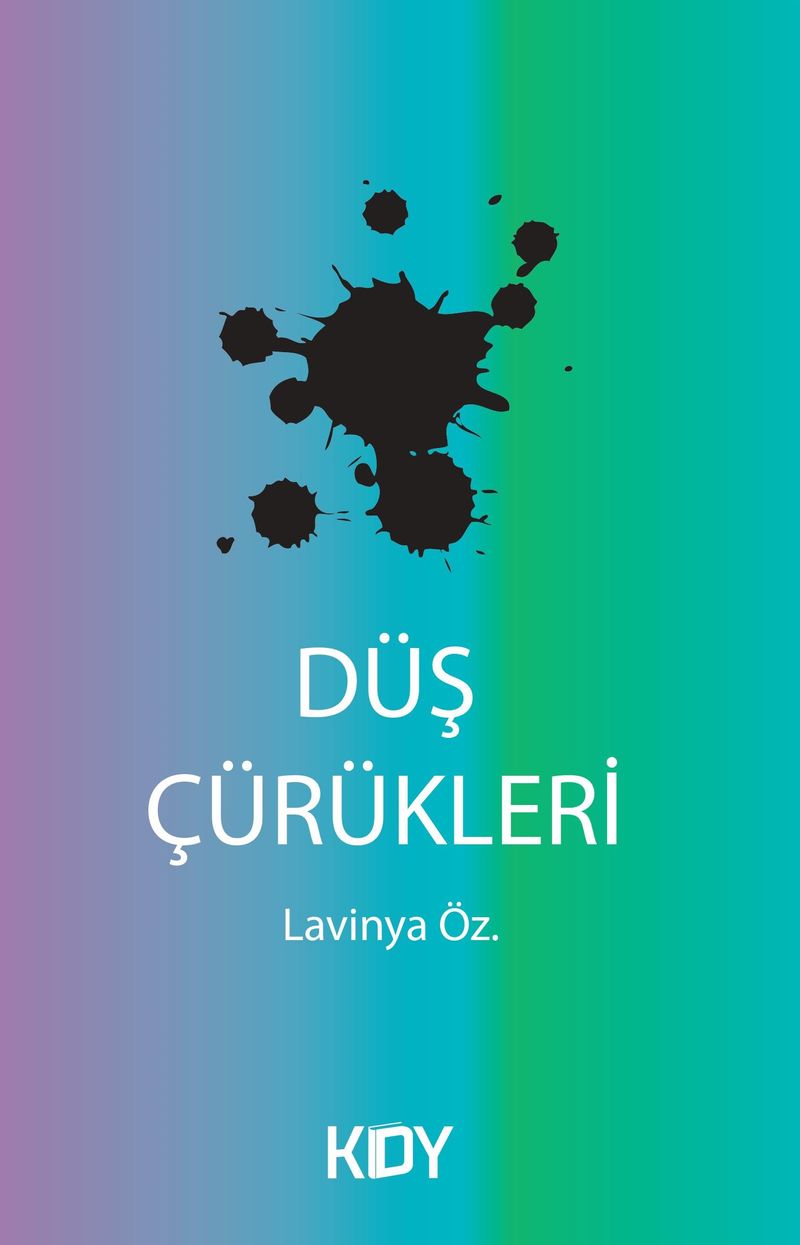 Düş Çürükleri kitap kapağı
