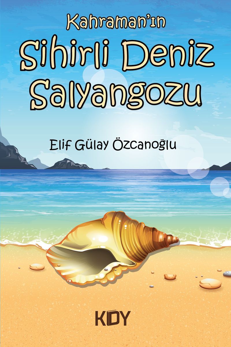 Kahraman'ın Sihirli Deniz Salyangozu kitap kapağı