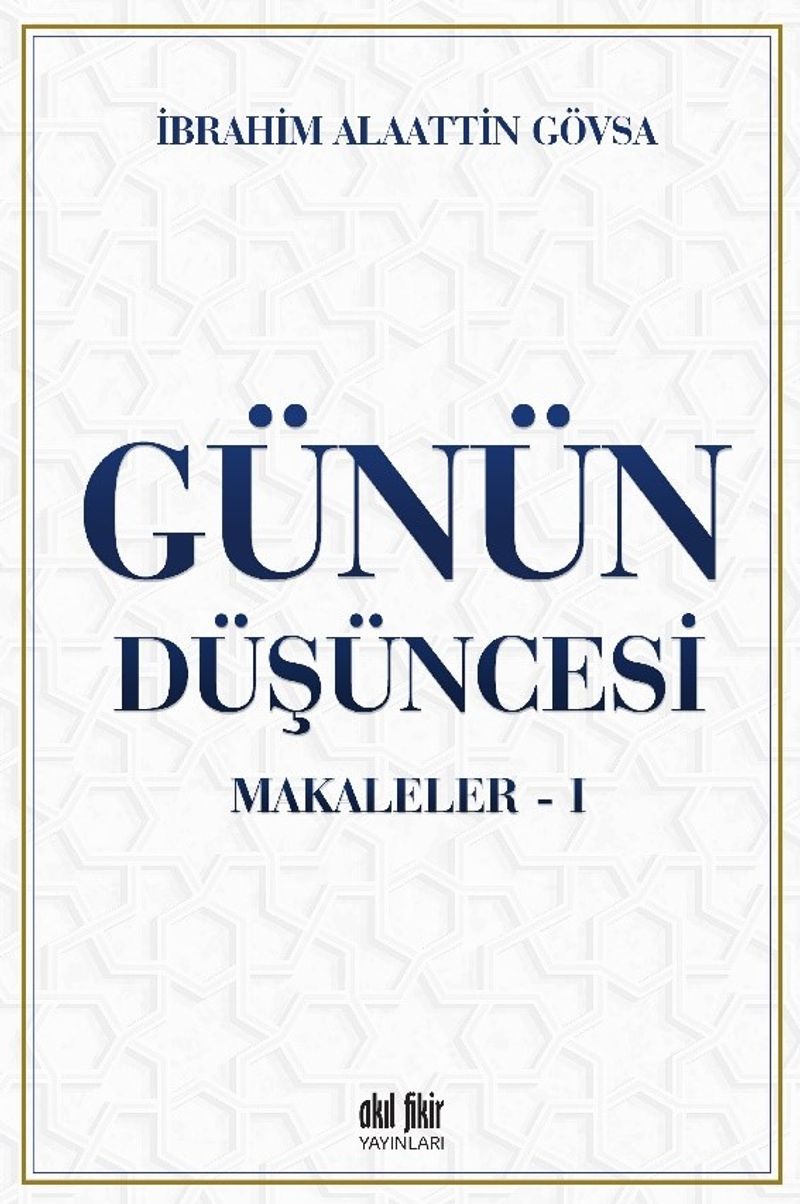 Günün Düşüncesi / Makaleler 1 kitap kapağı