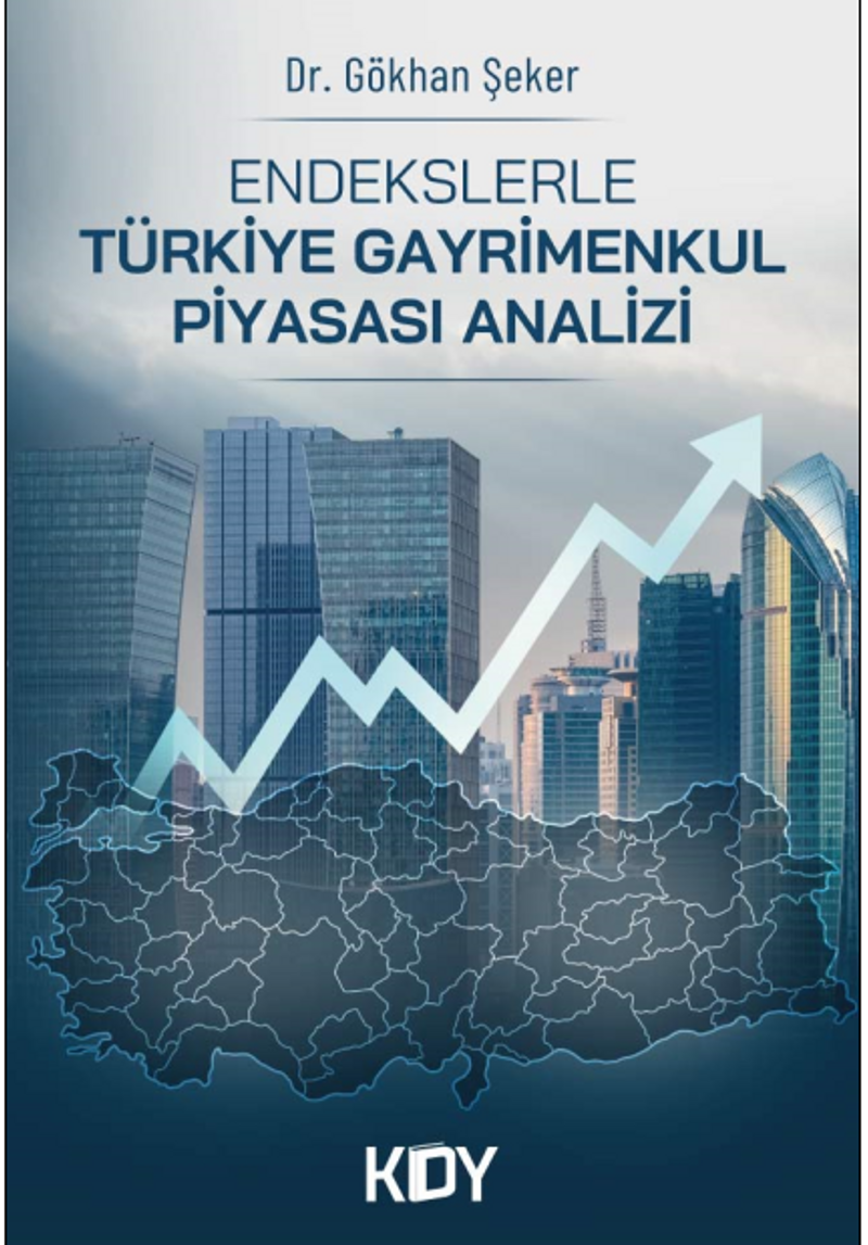 Endekslerle Türkiye Gayrimenkul Piyasası Analizi kitap kapağı