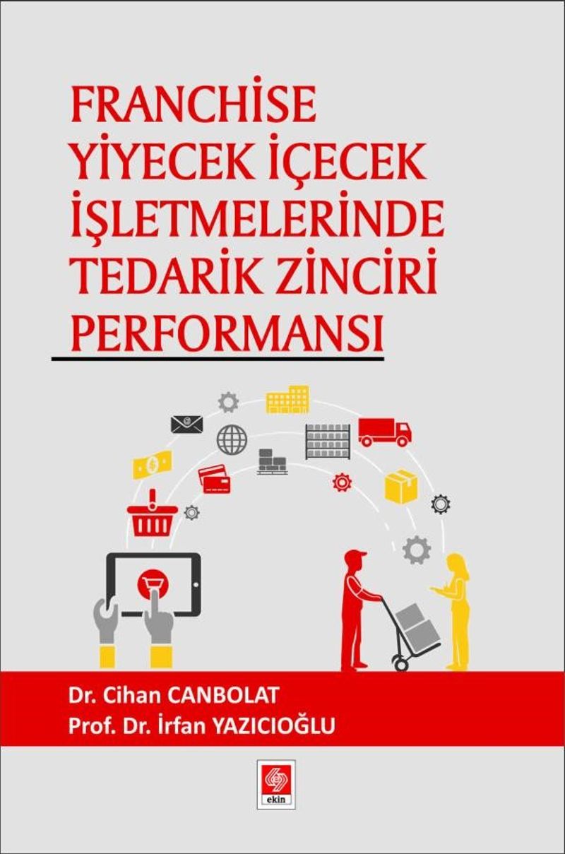 Franchise Yiyecek İçecek İşletmelerinde Tedarik Zinciri Performansı kitap kapağı