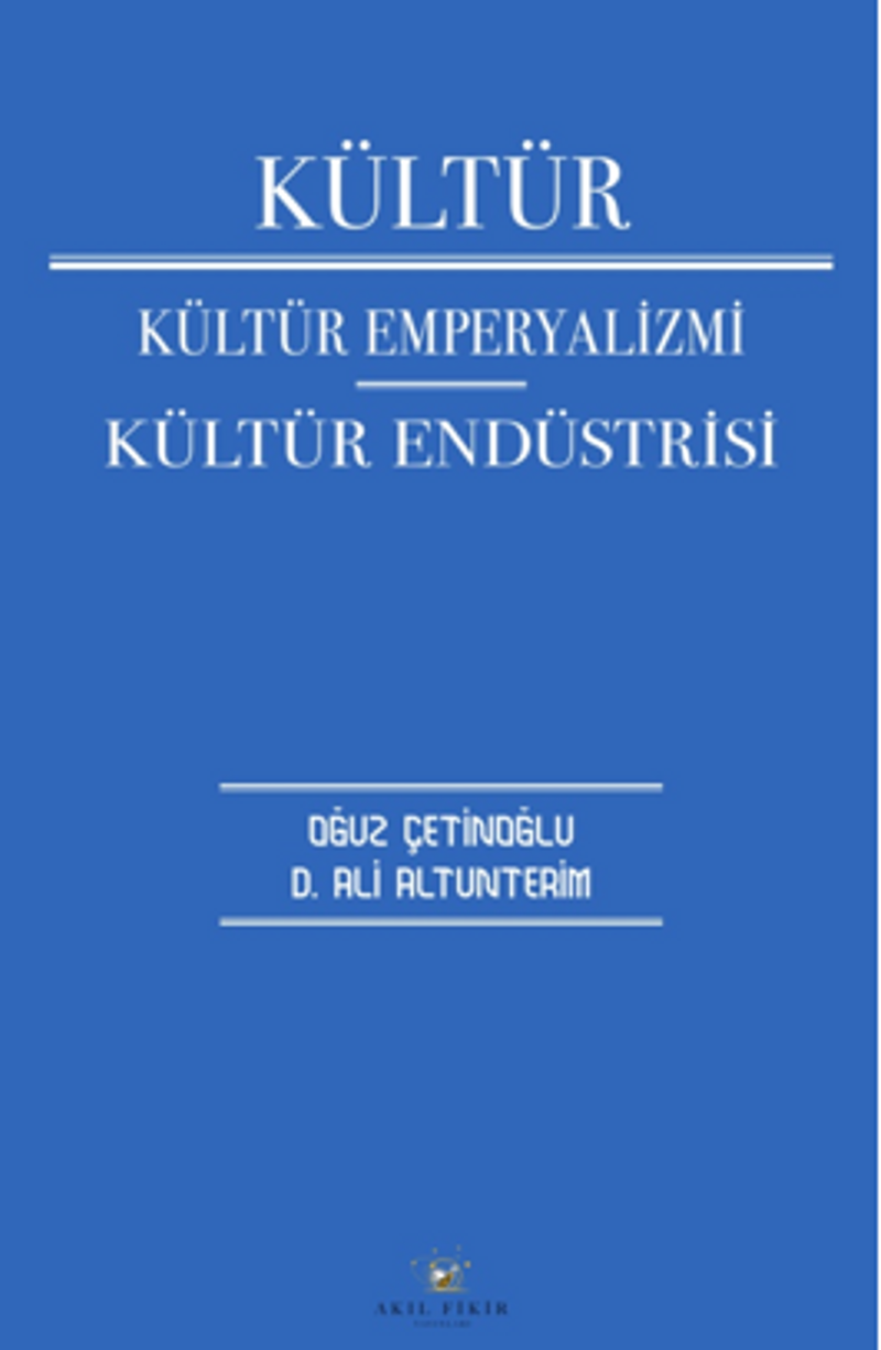 Kültür Kültür Emperyalizmi Kültür Endüstrisi kitap kapağı