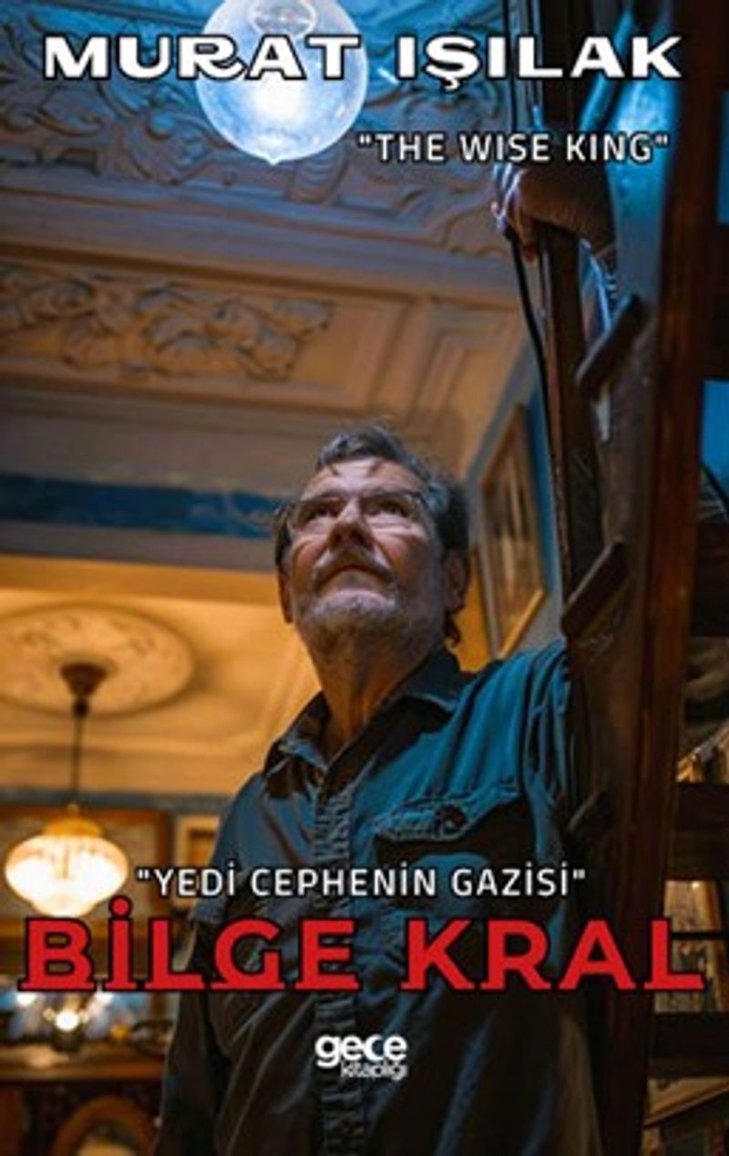 Bilge Kral Yedi Cephenin Gazisi kitap kapağı