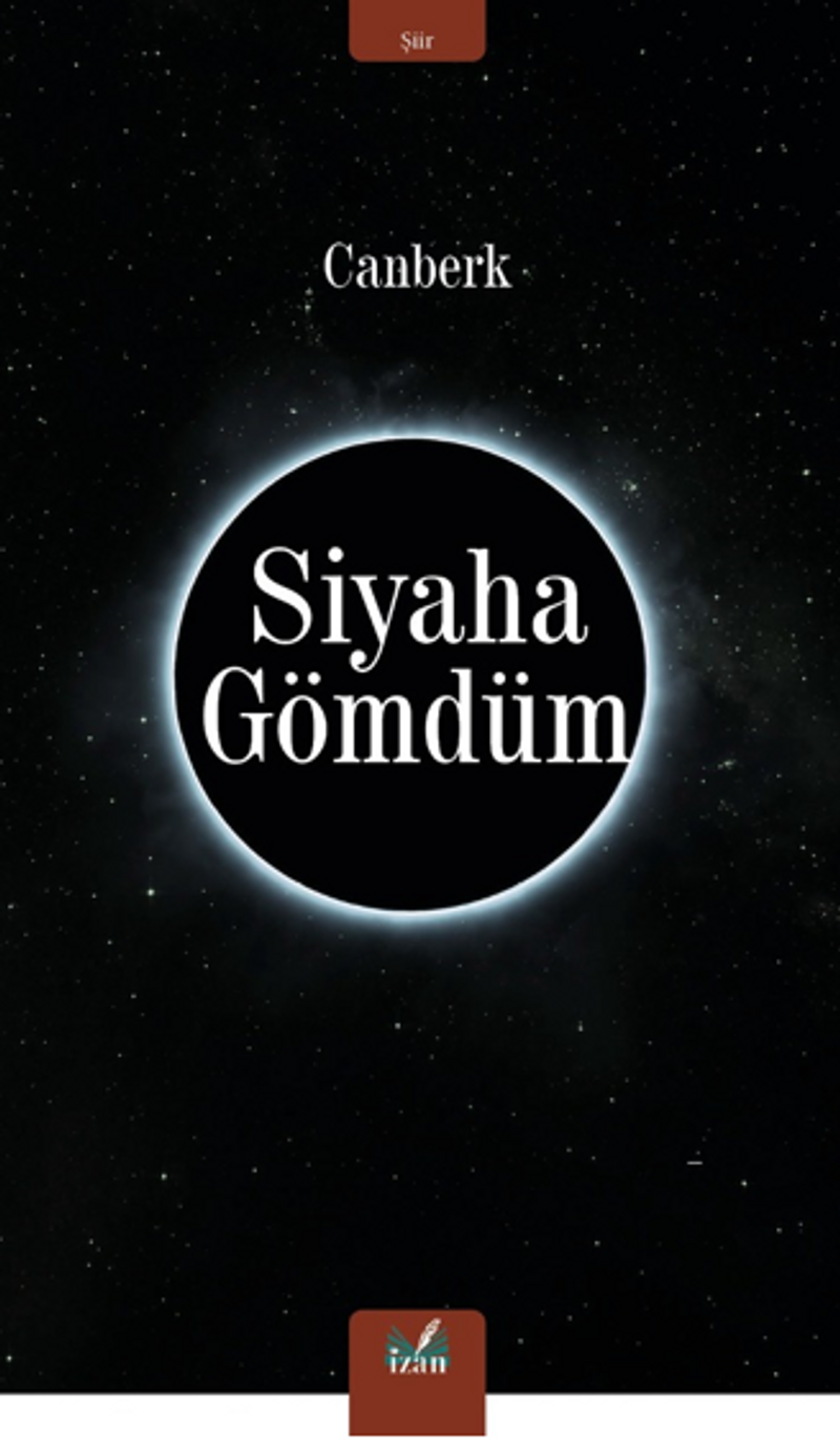 Siyaha Gömdüm kitap kapağı